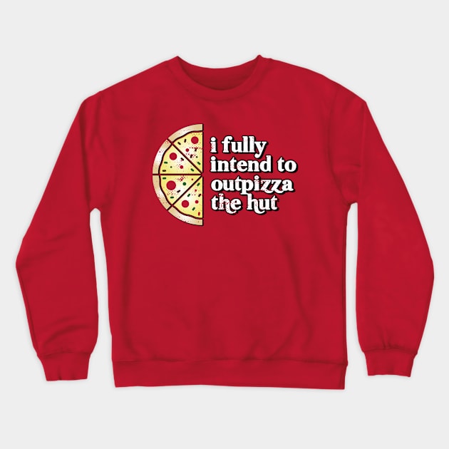 Out-Pizza'd Crewneck Sweatshirt by ACraigL